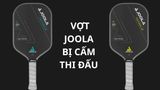 Sự thật về vợt pickleball Joola bị cấm thi đấu và quy định mới năm 2025