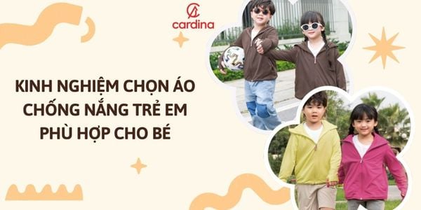 Kinh nghiệm chọn áo chống nắng trẻ em phù hợp cho bé