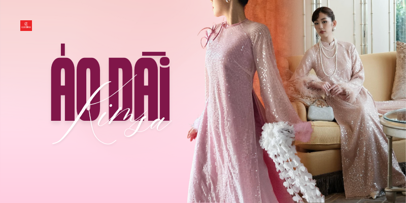 Áo dài kim sa - Items gây sốt mùa Tết 2026, chậm chân là out trend nàng ơi!