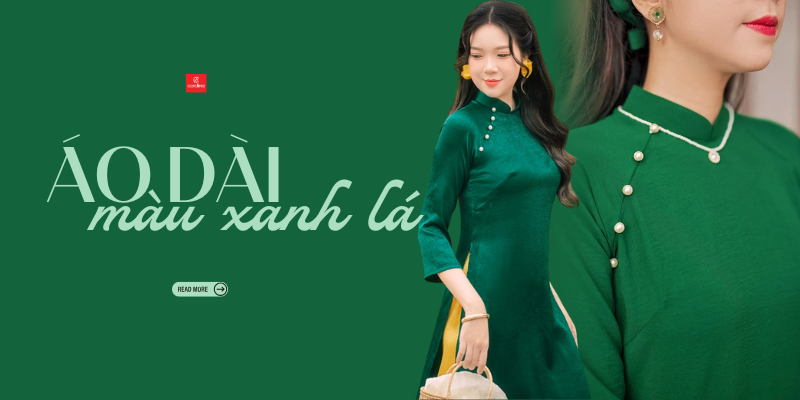 Top 30+ mẫu áo dài xanh lá đẹp thanh lịch, sang trọng cho Tết 2026