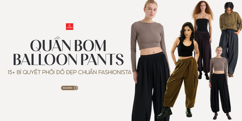 Quần Bom Là Gì? 15+ Bí Quyết Phối Đồ Đẹp Chuẩn Fashionista