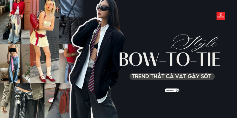 Xu hướng “bow-to-tie” là gì? Giải mã trend phối đồ đang làm điên đảo giới mộ điệu