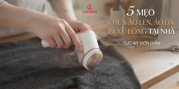 5 Mẹo chữa áo len, áo dạ bị xù lông tại nhà cực đơn giản
