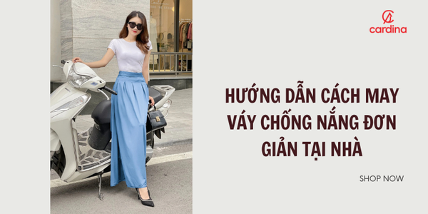 Hướng dẫn cách may váy chống nắng đơn giản tại nhà