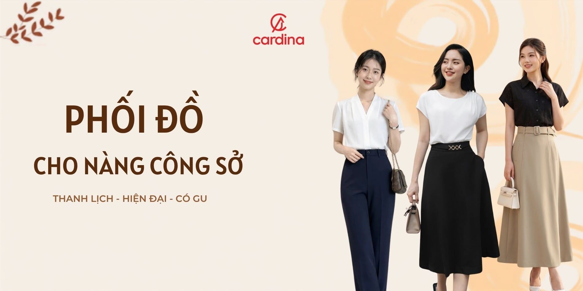Cách phối đồ công sở cho nàng đẹp thanh lịch, chuẩn gu hiện đại