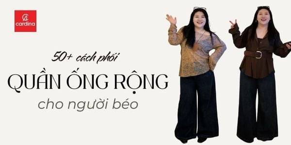 50+ Cách phối đồ với quần ống rộng cho người béo trông thon gọn hơn