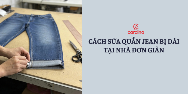 Cách sửa quần jean bị dài tại nhà đơn giản, giữ nguyên gấu zin