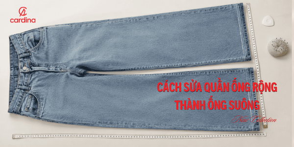 Cách sửa quần ống rộng thành ống suông đơn giản tại nhà