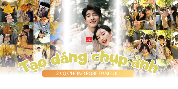 99+ Cách Tạo Dáng Chụp Ảnh 2 Vợ Chồng Đẹp Tự Nhiên & Lãng Mạn