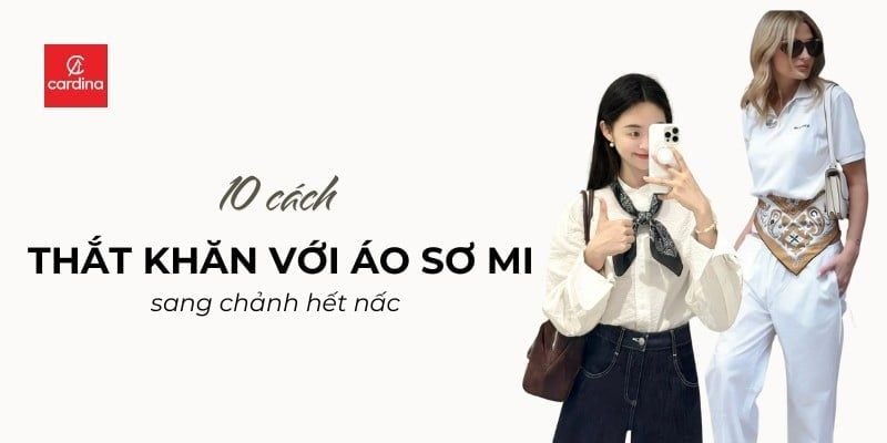 Top 10 Cách Thắt Khăn Với Áo Sơ Mi: Hack Dáng Cực Đỉnh, Sang Chảnh Hết Nấc