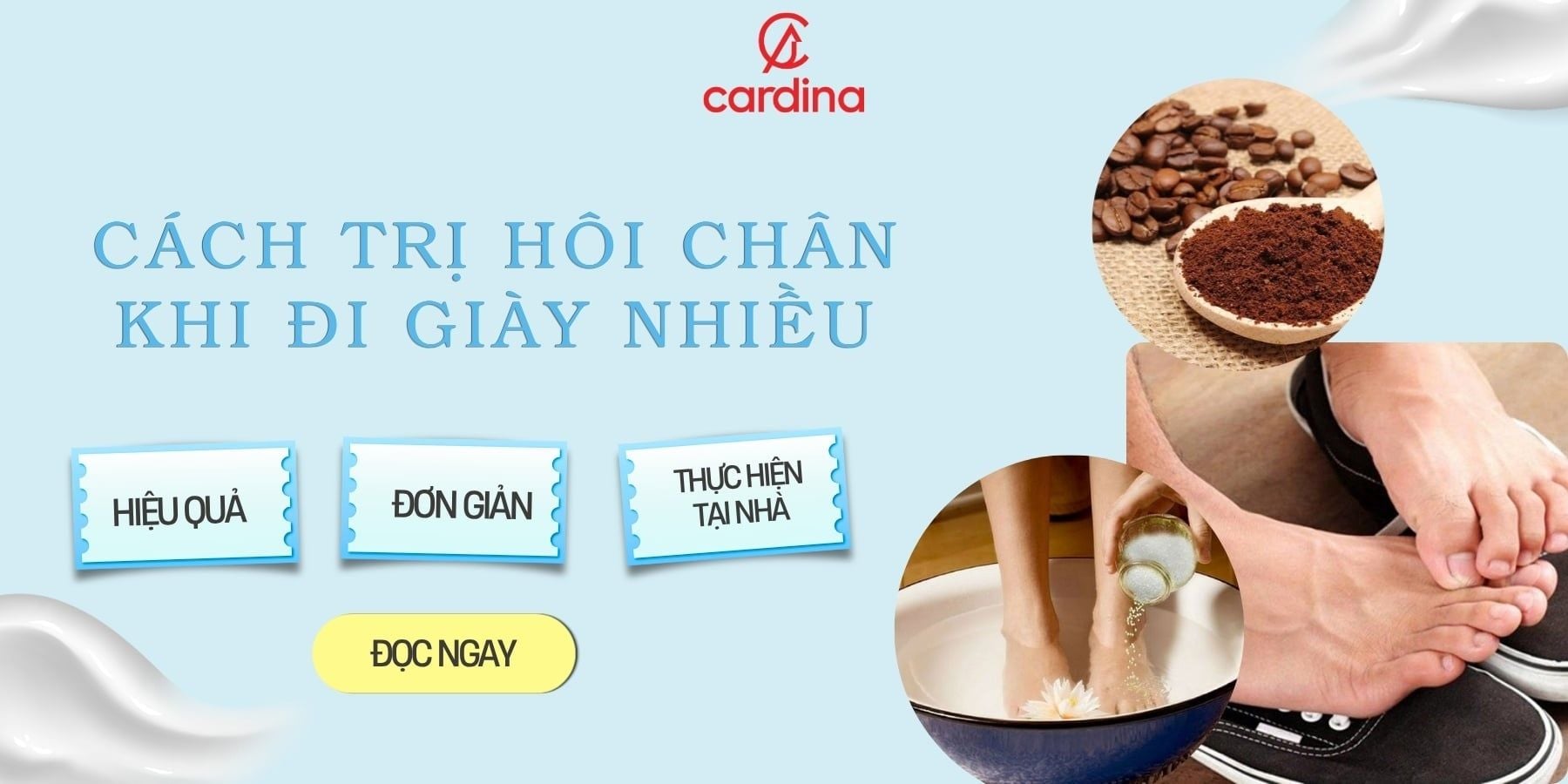 Cách trị hôi chân khi đi giày nhiều hiệu quả: 12 mẹo đơn giản tại nhà