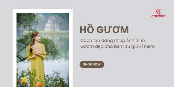 Cách tạo dáng chụp ảnh ở hồ Gươm đẹp cho bạn lưu giữ kỉ niệm
