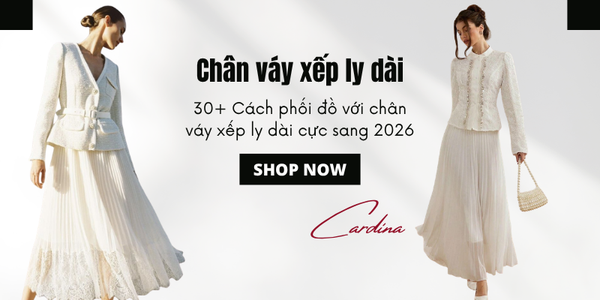 30+ Cách phối đồ với chân váy xếp ly dài cực sang 2026