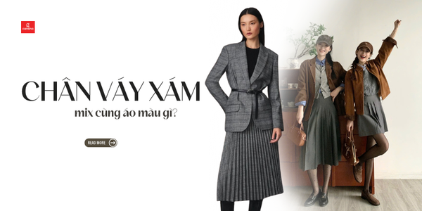 Chân váy xám mặc với áo màu gì? 10 Cách phối đồ với chân váy xám đơn giản mà đẹp