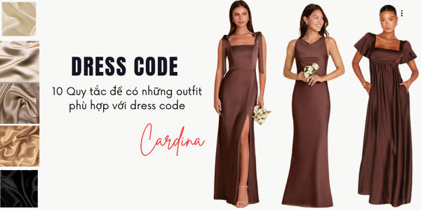 Dress code là gì? 10 Quy tắc để có những outfit phù hợp với dress code