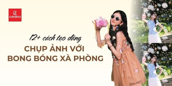 12+ Cách Tạo Dáng Chụp Ảnh Với Bong Bóng Xà Phòng Cực Xinh, Cực Thơ