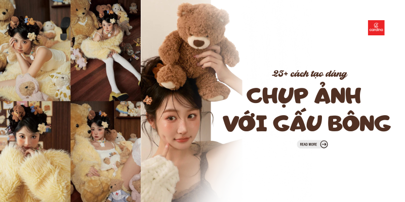 30+ cách tạo dáng chụp ảnh với gấu bông siêu dễ thương cho nàng