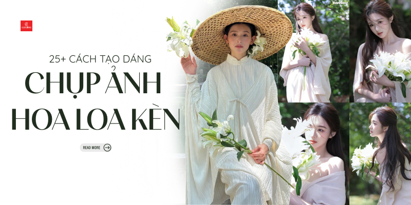 Lưu ngay 20+ cách tạo dáng chụp ảnh với hoa loa kèn đẹp mê mẩn
