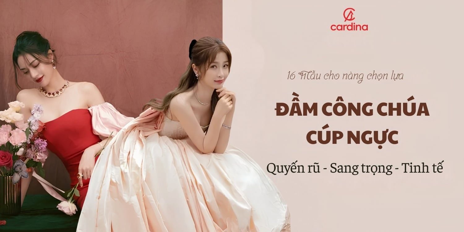 10+ mẫu đầm cúp ngực xòe công chúa xinh xắn, dễ thương cho nàng