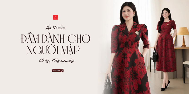Top 15 mẫu đầm dành cho người mập 60 kg, 70kg siêu đẹp