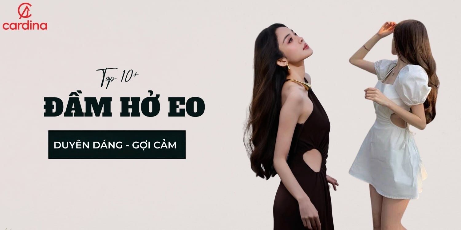 Đầm hở eo chọn như thế nào? Lưu ngay 10 dáng váy hở eo gợi cảm diện ngày hẹn hò