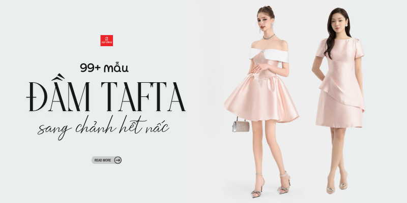 Đầm tafta là gì? 99+ Mẫu đầm tafta dự tiệc đẹp, sang chảnh