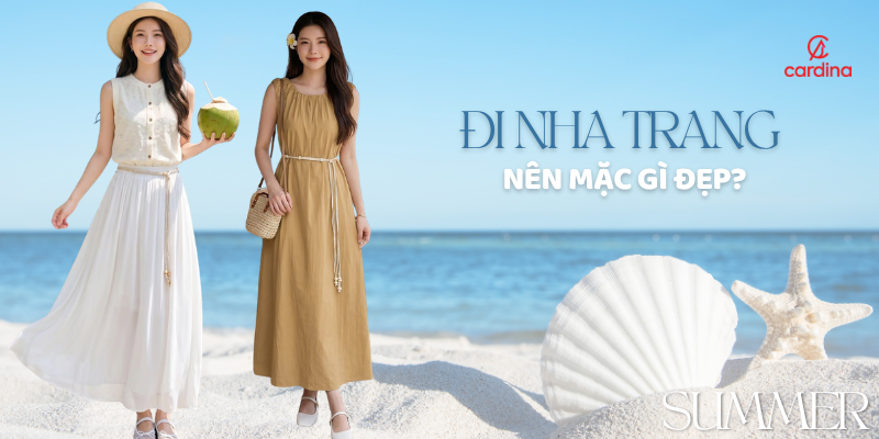 Đi Nha Trang nên mặc gì đẹp? 20 Outfits siêu hot cho nàng