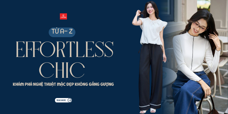 Effortless Chic Là Gì? 15 Gợi Ý Phối Đồ 