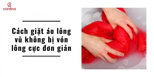 Cách giặt áo phao lông vũ không bị vón lông cực đơn giản