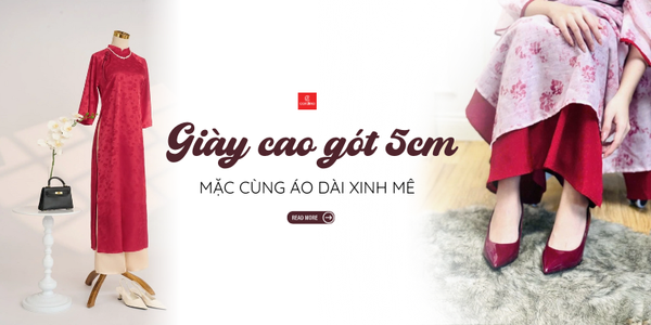 15+ Mẫu Giày Cao Gót 5cm Mặc Áo Dài Đẹp Duyên Dáng, Thoải Mái