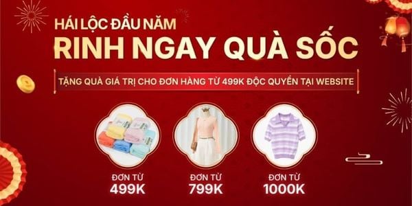 HÁI LỘC ĐẦU NĂM - SĂN QUÀ ĐỘC QUYỀN WEBSITE: ĐƠN CÀNG TO, QUÀ CÀNG CHẤT!