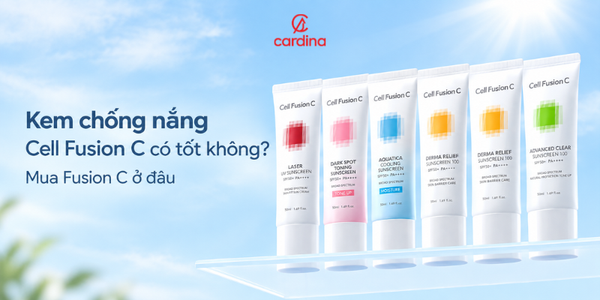 Kem chống nắng Cell Fusion C có tốt không? Mua Fusion C ở đâu