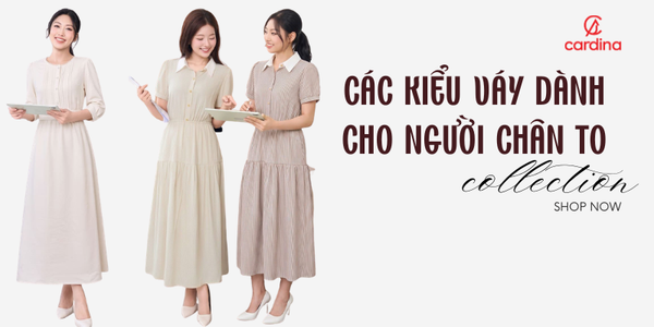Các kiểu váy dành cho người chân to giúp đôi chân thon gọn