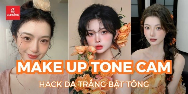 10 Kiểu Makeup Tone Cam, Hack Da Trắng Bật Tông 2025