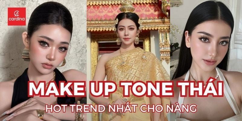Học Lỏm 10+ Kiểu Makeup Tone Thái Lan Hot Trend Nhất Cho Nàng