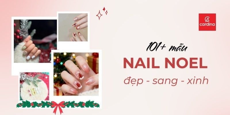 101+ mẫu nail noel HOT, TOP mẫu móng tay noel đẹp đông 2025
