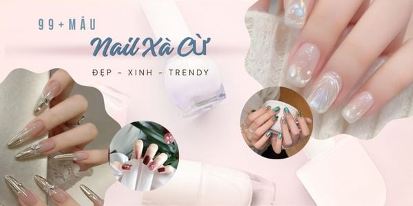 Những mẫu nail xà cừ đẹp, trendy và tôn da cho nàng