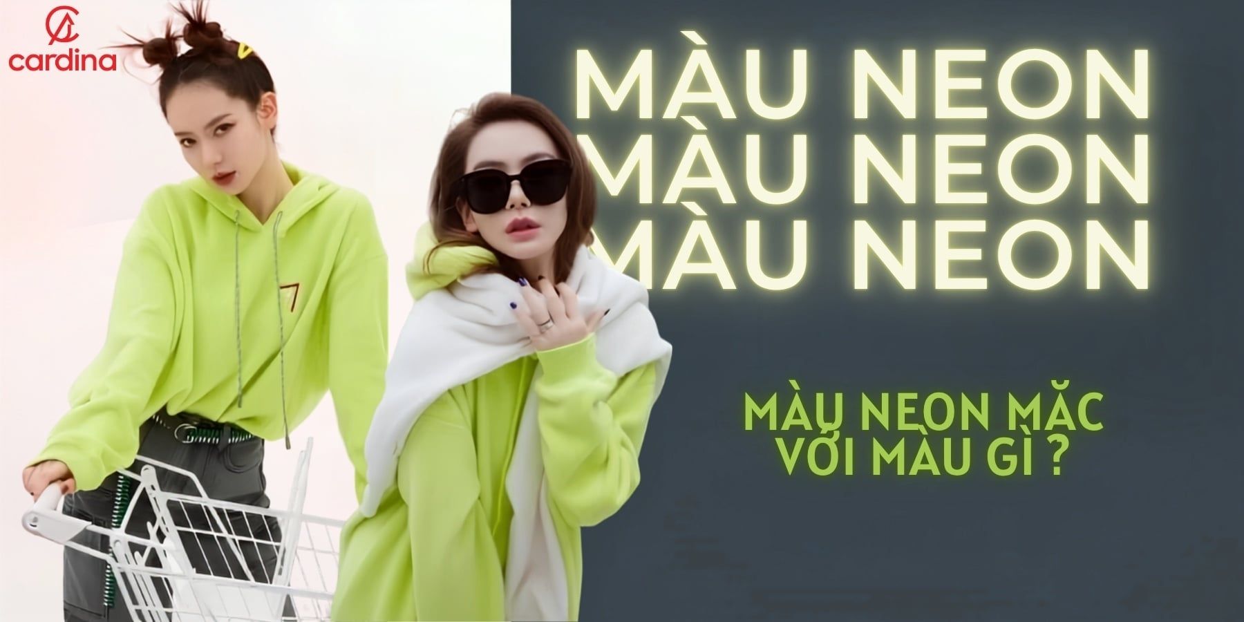 Màu neon mặc với màu gì đẹp? 4 Lưu ý khi phối đồ với màu neon