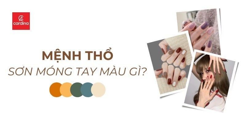 Mệnh Thổ Sơn Móng Tay Màu Gì? Checklist 10 Màu Nail Hợp Mệnh Nhất