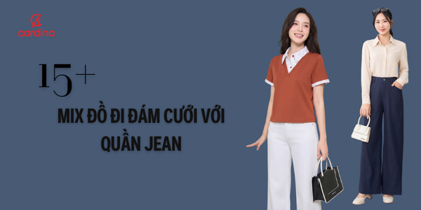 15 bí kíp mix đồ đi đám cưới với quần jean vừa sang vừa đẹp