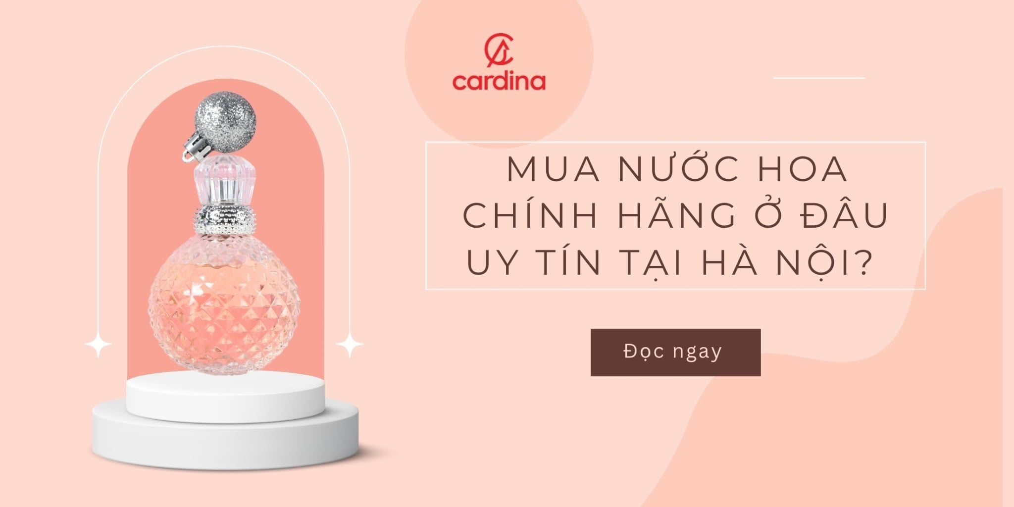 Mua nước hoa chính hãng ở đâu uy tín tại Hà Nội?
