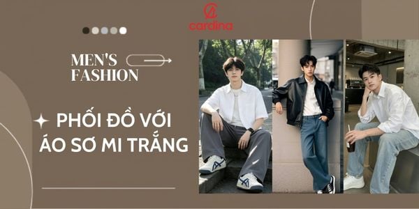 Học ngay 15+ cách phối đồ áo sơ mi trắng nam từ trẻ trung đến lịch lãm