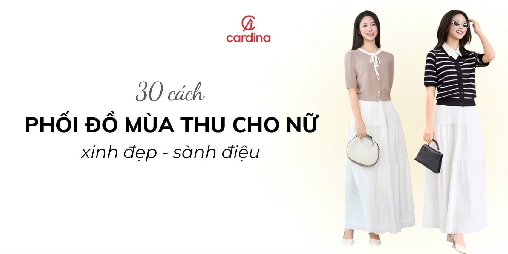 30 Cách phối đồ mùa thu cho nữ xinh đẹp, sành điệu hết nấc