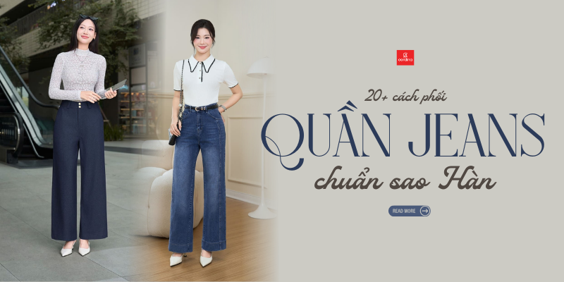 20+ Cách phối đồ với quần jeans sành điệu chuẩn Sao Hàn cho nàng