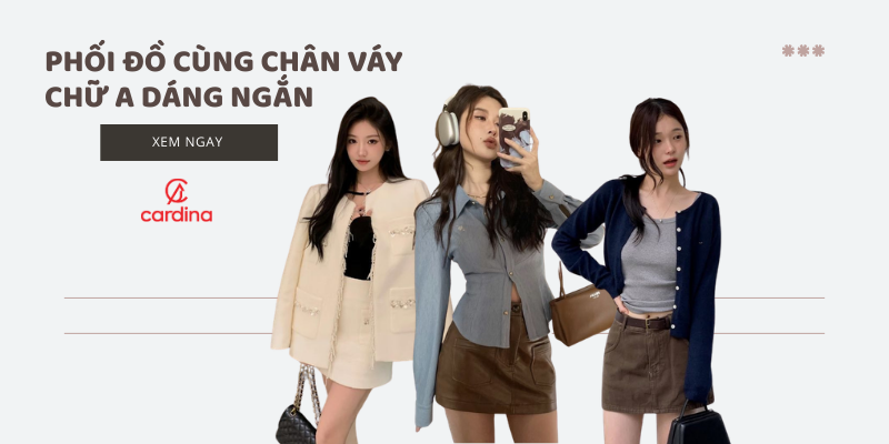 15+ Cách phối đồ với chân váy chữ A dáng ngắn cực xinh xắn cho nàng