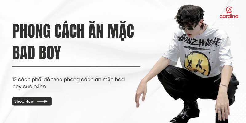 12 cách phối đồ theo phong cách ăn mặc bad boy cực bảnh