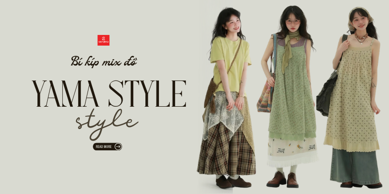 Yama Style Là Gì? 20 Outfit Phối Đồ Cực Ấn Tượng Đậm Chất Phong Cách Yama