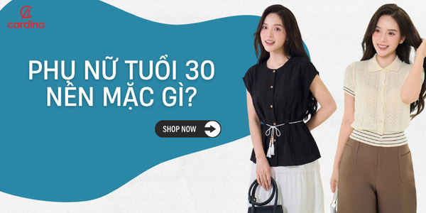 Phụ nữ tuổi 30 nên mặc gì đi làm để vừa đẹp vừa sang?