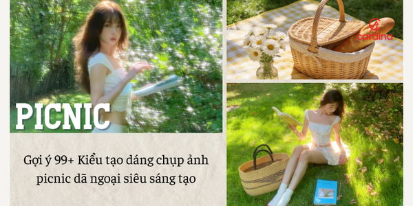 Gợi ý 99+ Kiểu tạo dáng chụp ảnh picnic dã ngoại siêu sáng tạo