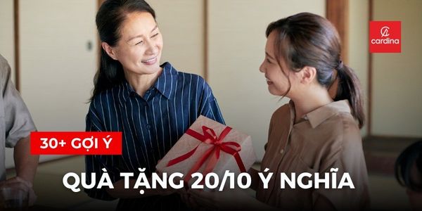 Đau Đầu Nghĩ Quà Tặng 20/10? Bỏ Túi Ngay 30+ Gợi Ý Ghi Điểm Tuyệt Đối